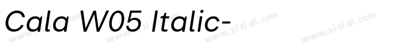 Cala W05 Italic字体转换
